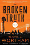 Alternative view 1 of The Broken Truth: A Thriller