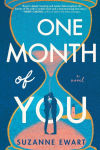 Alternative view 1 of One Month of You: A Novel