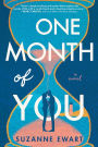 One Month of You: A Novel