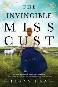 Ebook mobi free download The Invincible Miss Cust: A Novel in English 9781728257709 by Penny Haw, Penny Haw