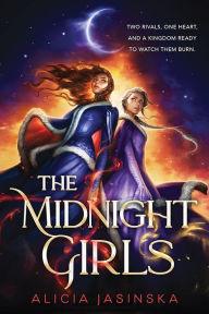 Title: The Midnight Girls, Author: Alicia Jasinska