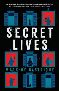 Title: Secret Lives, Author: Mark de Castrique