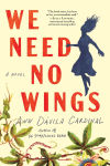 Alternative view 1 of We Need No Wings