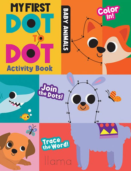 My First Dot To Dot Activity Book: Baby Animals