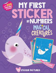 Alternative view 1 of My First Sticker By Numbers: Magical Creatures