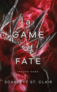 A Game of Fate (Hades Saga #1)