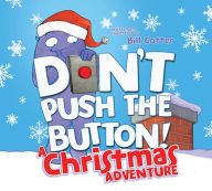 Don't Push the Button! A Halloween Treat: A Spooky Fun Interactive Book For  Kids