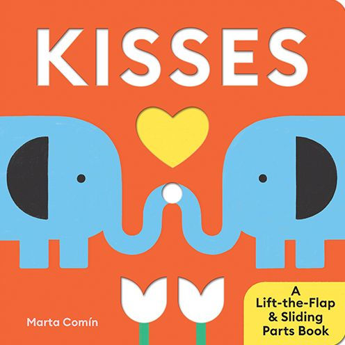 Kisses: A Lift-the-Flap & Sliding Parts Book