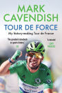 Tour de Force: My history-making Tour de France