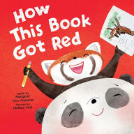Free ipod books download How This Book Got Red 9781728265650 in English by Margaret Chiu Greanias, Melissa Iwai