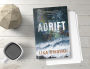 Alternative view 2 of Adrift: A Novel