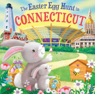 Title: The Easter Egg Hunt in Connecticut, Author: Laura Baker