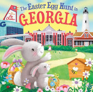 Title: The Easter Egg Hunt in Georgia, Author: Laura Baker