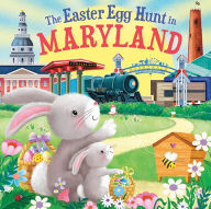 Title: The Easter Egg Hunt in Maryland, Author: Laura Baker
