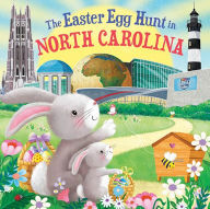 Title: The Easter Egg Hunt in North Carolina, Author: Laura Baker