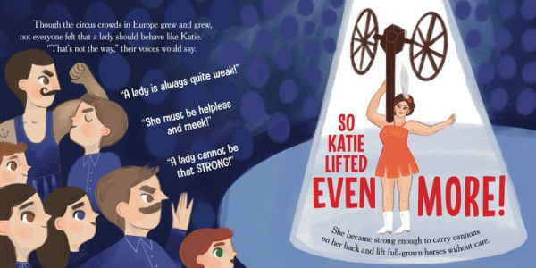 Katie, Big and Strong: The True Story of the Mighty Woman Who Could Lift Anything