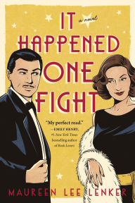 Title: It Happened One Fight, Author: Maureen Lee Lenker