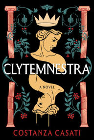 Free ebook download top Clytemnestra: A Novel (English literature) CHM PDF iBook 9781728268231