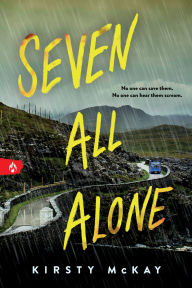 Title: Seven All Alone, Author: Kirsty McKay