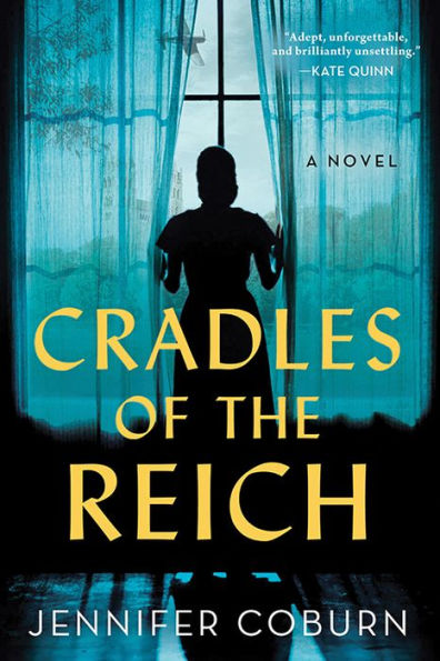 Cradles of the Reich: A Novel