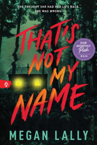 Online book download free pdf That's Not My Name in English by Megan Lally 9781728270135