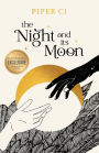 The Night and Its Moon (B&N Exclusive Edition)