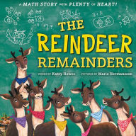 Pdf free books download The Reindeer Remainders: A Math Story with Plenty of Heart by Katey Howes, Marie Hermansson 9781728271651 English version