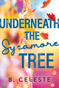 Free text book download Underneath the Sycamore Tree  (English Edition)