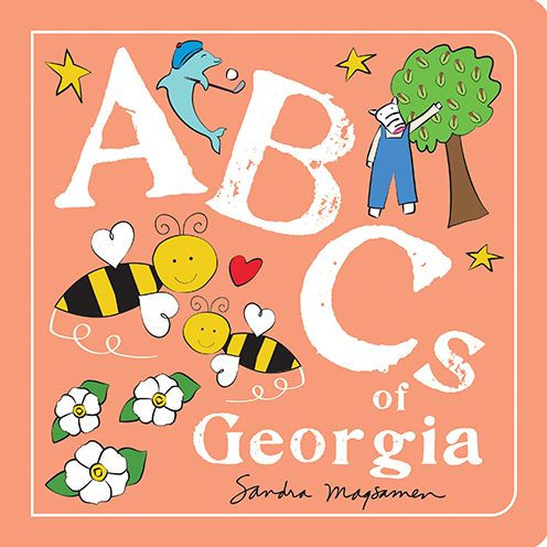 ABCs of Georgia by Sandra Magsamen, Board Book | Barnes & Noble®