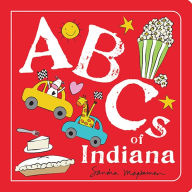 Title: ABCs of Indiana, Author: Sandra Magsamen