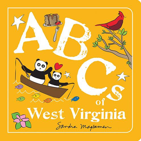 ABCs of West Virginia by Sandra Magsamen, Board Book | Barnes & Noble®