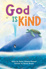 Title: God Is Kind, Author: Jamie Calloway-Hanauer