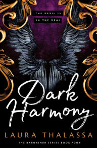 Title: Dark Harmony (The Bargainer #4), Author: Laura Thalassa