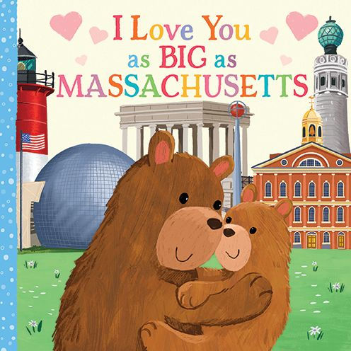 I Love You as Big as Massachusetts