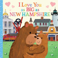 Title: I Love You as Big as New Hampshire, Author: Rose Rossner