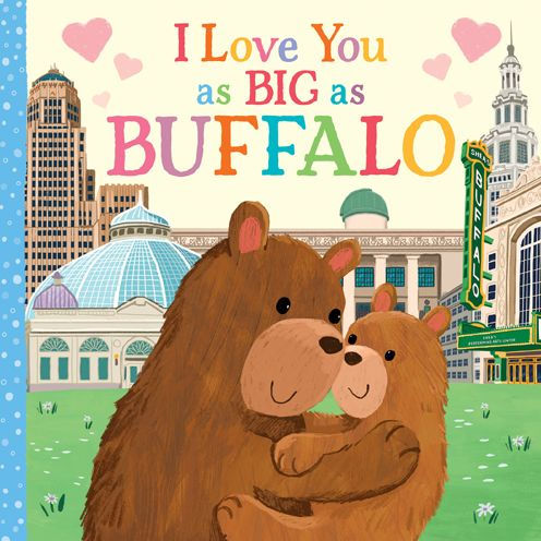 I Love You as Big as Buffalo