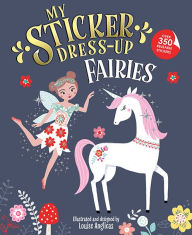 Title: My Sticker Dress-Up: Fairies, Author: Louise Anglicas