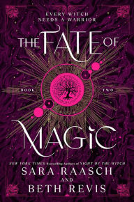 Title: The Fate of Magic, Author: Sara Raasch