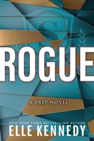 Title: Rogue (Prep Series #2), Author: Elle Kennedy