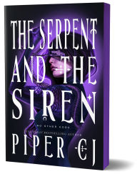 Title: The Serpent and the Siren (Deluxe Edition), Author: Piper CJ