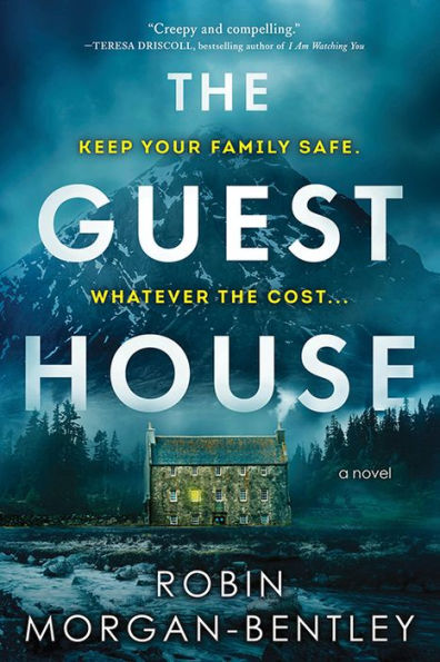 The Guest House: A Novel