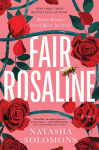 Alternative view 1 of Fair Rosaline: A Novel