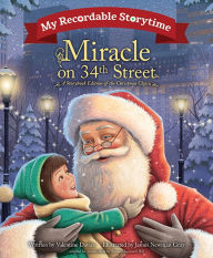 Title: My Recordable Storytime: Miracle on 34th Street, Author: Valentine Davies Estate