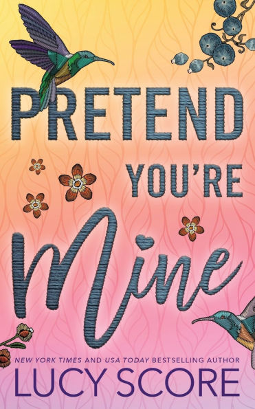 Pretend You're Mine (Benevolence Series #1)