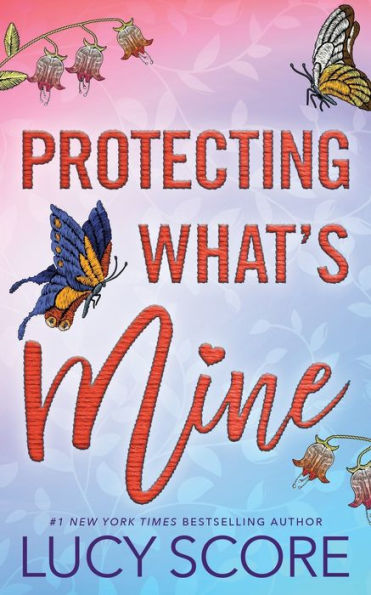 Protecting What's Mine