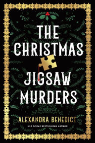 Title: The Christmas Jigsaw Murders, Author: Alexandra Benedict