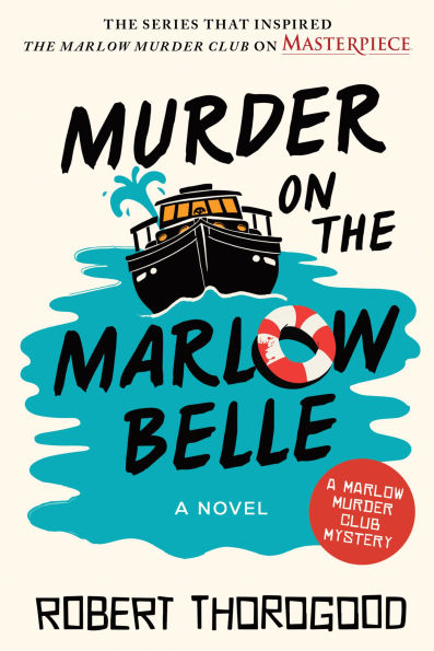 Murder on the Marlow Belle: A Novel