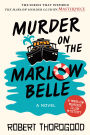 Murder on the Marlow Belle: A Novel