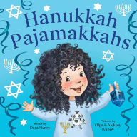 Title: Hanukkah Pajamakkahs, Author: Dara Henry