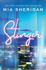 Title: Stinger, Author: Mia Sheridan